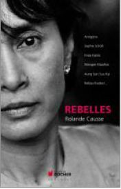 Rebelles. Publié le 20/06/12